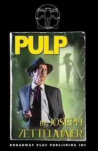Pulp - Joseph Zettelmaier