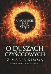 eBook Uwolnijcie nas stąd! O duszach czyśćcowych z Marią Simmą rozmawia Nicky Eltz - Maria Simma mobi epub