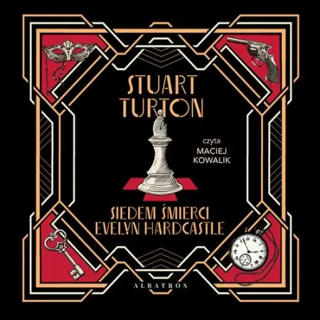 audiobook SIEDEM ŚMIERCI EVELYN HARDCASTLE - Stuart Turton