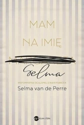 Mam na imię Selma - Selma van de Perre