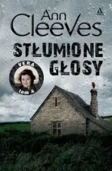Stłumione głosy - Ann Cleeves