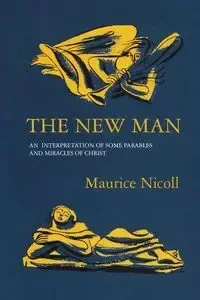 The New Man - Maurice Nicoll