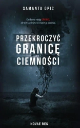 eBook Przekroczyć granicę ciemności - Samanta Opic epub mobi