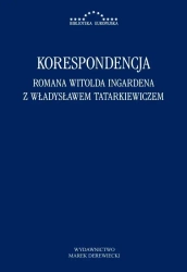 Korespondencja Romana Witolda Ingardena... - Mariusz Pandura, Radosław Kuliniak