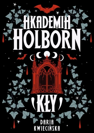 Akademia Holborn. Kły - Daria Kwiecińska