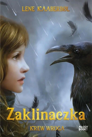 Zaklinaczka. Krew wroga - Lene Kaaberbl, Edyta Stępkowska