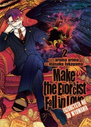 Make The Exorcist Fall in Love. Egzorcysta nie do wyrwania. Tom 2 - Aruma Arima