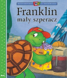 Franklin mały szperacz - Paulette Bourgeois, Patrycja Zarawska