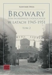 Browary Ziem Zachodnich i Północnych.. T.2 Katalog - Sławomir Dryja