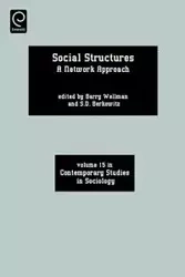 Social Structures - Barry Wellman