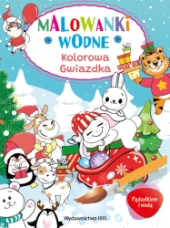 Pędzelkiem i wodą. Malowanki wodne. Gwiazdka - praca zbiorowa