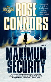 Maximum Security - Rose Connors