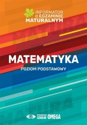Informator o egz. maturalnym z matematyki ZP - Centralna Komisja Egzaminacyjna