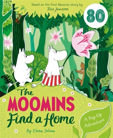The Moomins Find a Home: A Pop-Up Adventure - Opracowanie zbiorowe