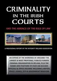 CRIMINALITY IN THE IRISH COURTS - Stephen Manning T