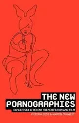 The new pornographies - Victoria Best