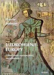 Uzdrowienie Europy - Salman Harrie