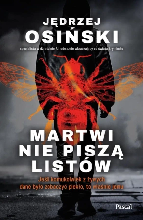 Martwi nie piszą listów - Jędrzej Osiński
