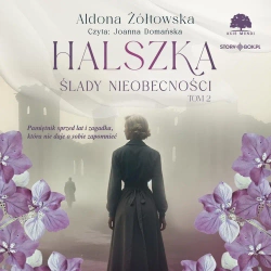 audiobook Halszka. Tom 2. Ślady nieobecności - Aldona Żółtowska