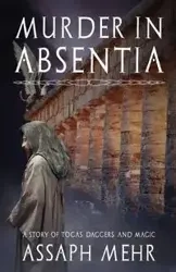 Murder In Absentia - Mehr Assaph