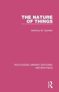 The Nature of Things - Quinton Anthony M.