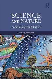Science and Nature - Carolyn Merchant