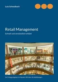Retail Management - Schwalbach Lutz