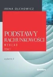 Podstawy rachunkowości T.1 wykład - Irena Olchowicz