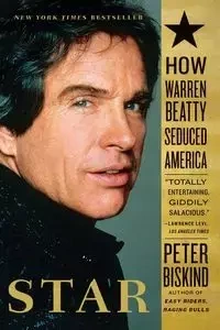Star - Peter Biskind