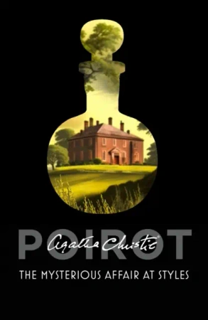 Poirot. The Mysterious Affair at Styles - Agatha Christie