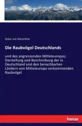 Die Raubvögel Deutschlands - Oskar von Riesenthal