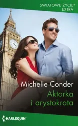 Aktorka i arystokrata - Michelle Conder