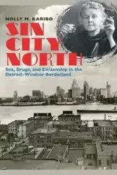 Sin City North - Holly M. Karibo