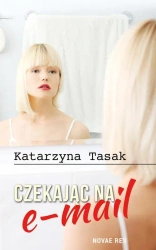 eBook Czekając na e-mail - Katarzyna Tasak epub mobi