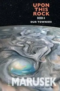 Upon This Rock - David Marusek