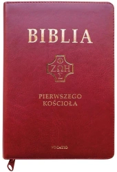 Biblia pierwszego Kościoła z paginat. suwak burgun - praca zbiorowa