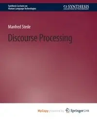 Discourse Processing - Manfred Stede