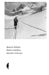Śmierć w bunkrze. Opowieść o moim ojcu w.4 - Martin Pollack