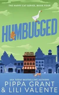 Humbugged - Grant Pippa