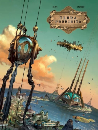 Terra Prohibita T.1-2 - Denis-Pierre Filippi, Patric Laumond
