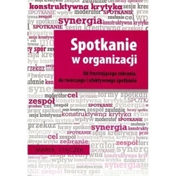 Spotkanie w organizacji - Marek Stączek