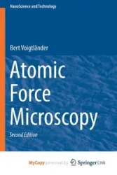 Atomic Force Microscopy - Bert Voigtländer