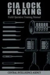 CIA Lock Picking - Central Intelligence Agency