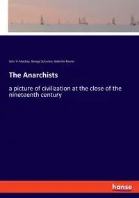 The Anarchists - Gabriele Reuter