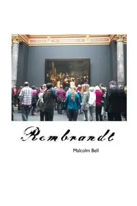 REMBRANDT VAN RIJN - Bell Malcolm