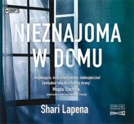 Nieznajoma w domu audiobook - Shari Lapena