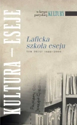 Laficka szkoła eseju. Tom drugi 1959-2000 - praca zbiorowa