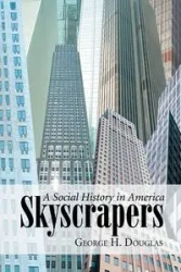 Skyscrapers - Douglas George H.