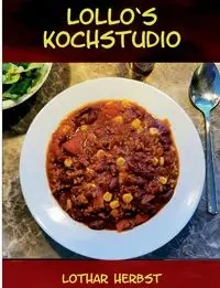 Lollo`s Kochstudio - Herbst Lothar