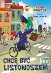 Chcę być listonoszem + CD BR - Lech Tkaczyk